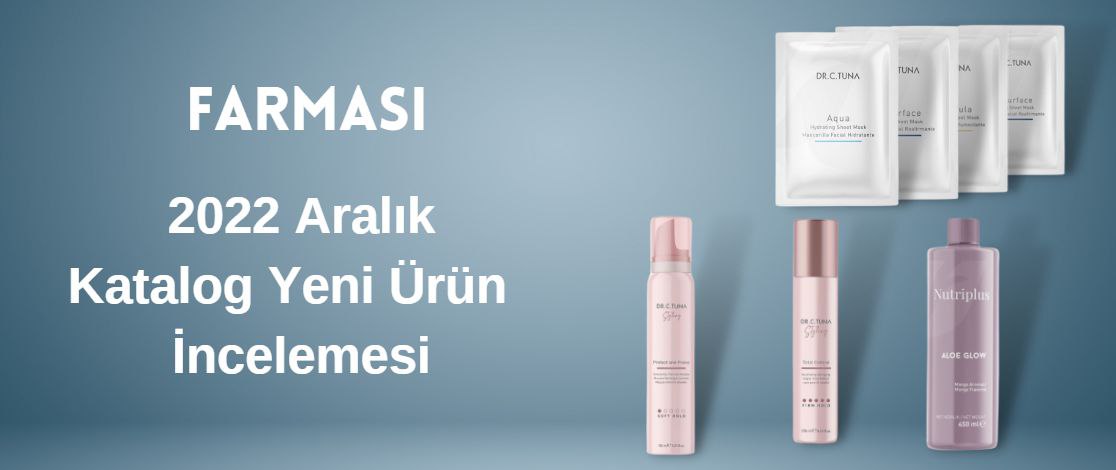 Farmasi 2022 Aralık Kataloğu Yeni Çıkan Ürün İncelemesi